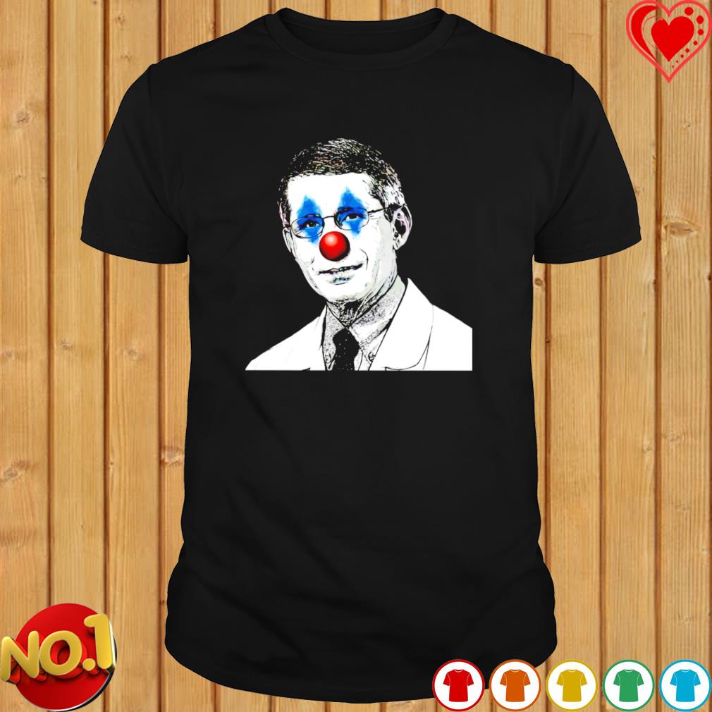 clown fauci shirt