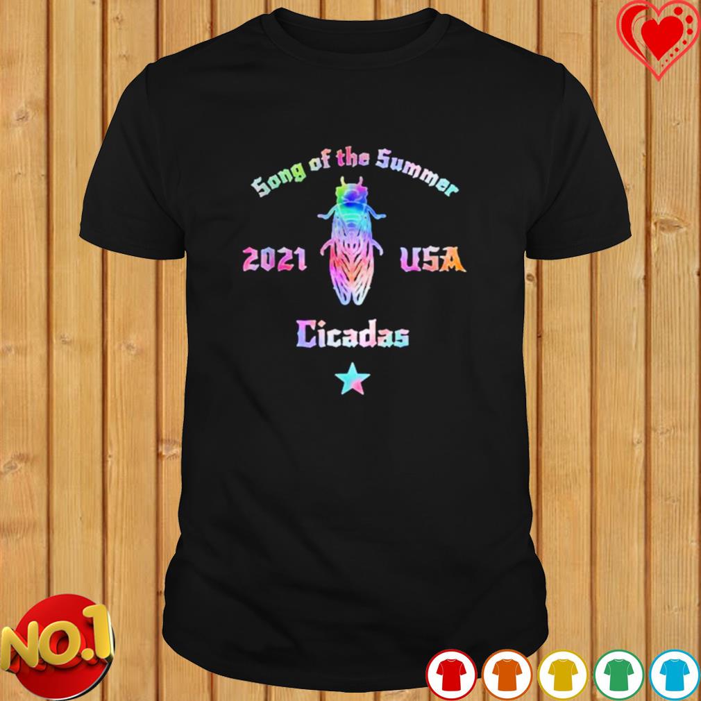 Download Song Of Summer 2021 Usa Cicada Shirt Hoodie Sweater Long Sleeve And Tank Top