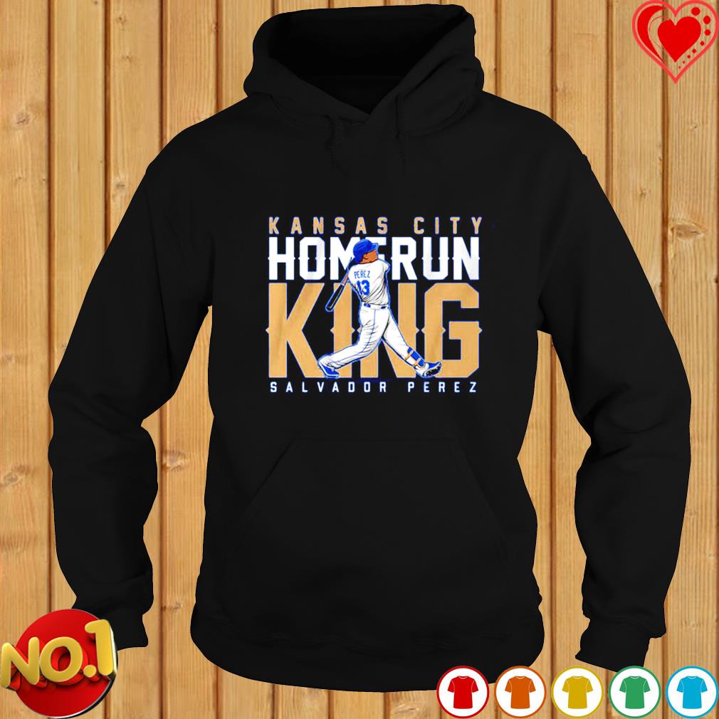 Kansas City Home Run King Salvador Perez KC T-shirt, hoodie, sweater, long  sleeve and tank top