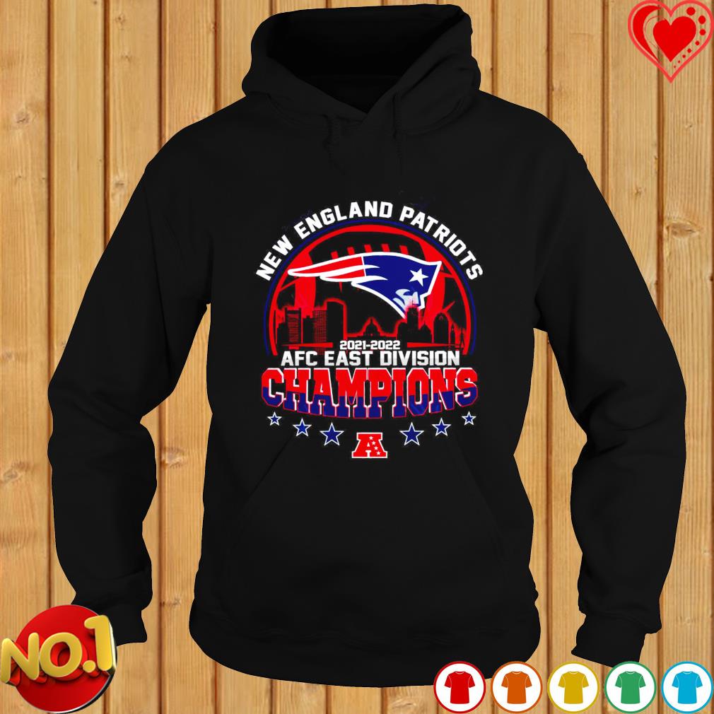 New England Patriots 2021 2022 AFC East Division Champions shirt, hoodie,  sweater, long sleeve and tank top