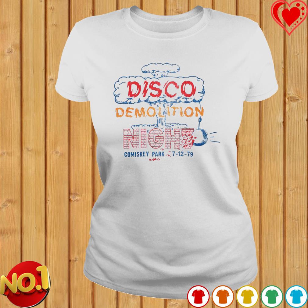 Disco Demolition Night t-shirt, hoodie, ladies tee