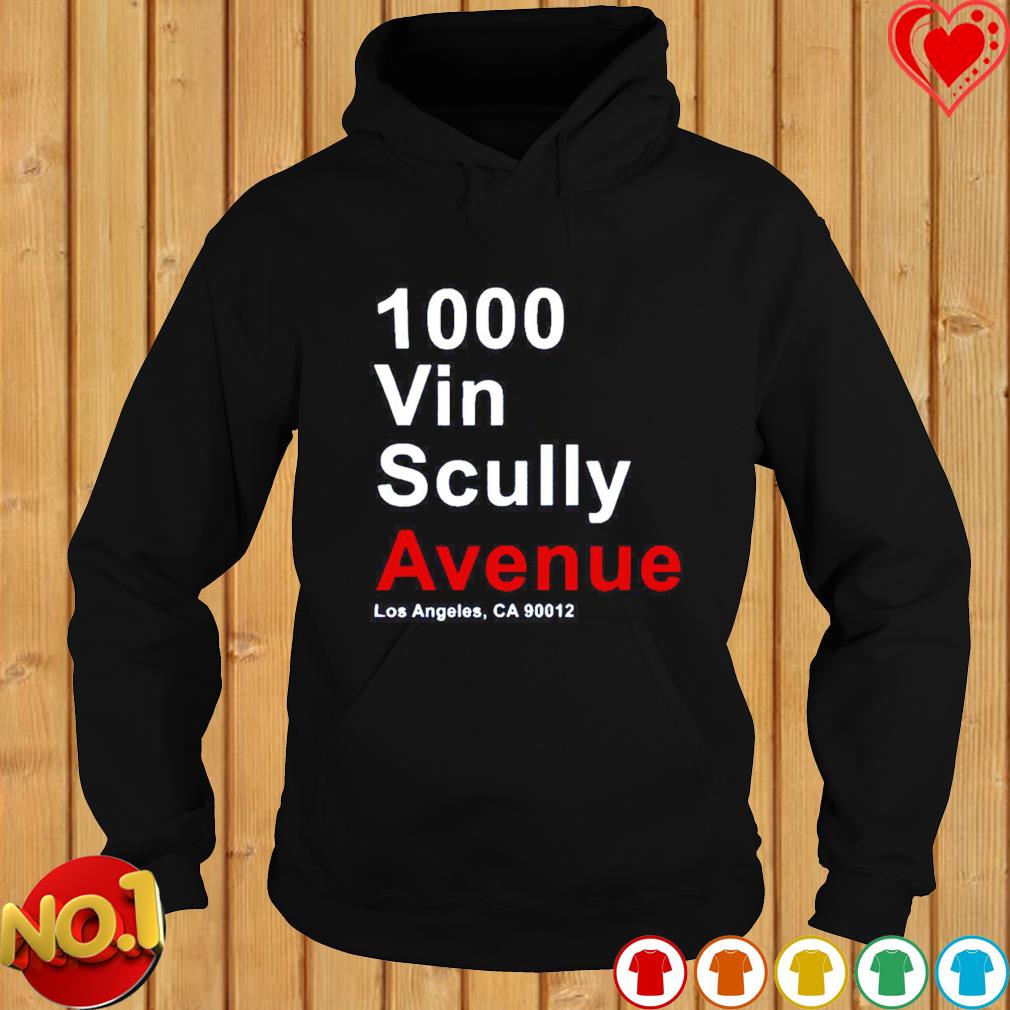 Official 1000 Vin Scully Avenue Los Angeles CA 90012 Shirt, hoodie