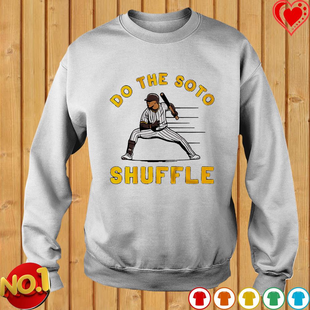 San Diego Padres Juan Soto do the Soto shuffle shirt, hoodie, sweater, long  sleeve and tank top