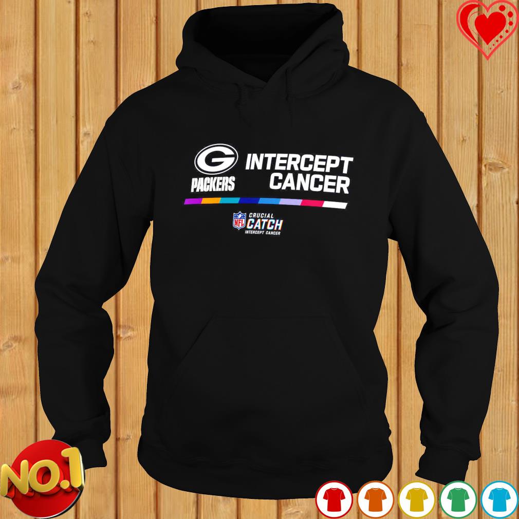 Green Bay Packers Nfl Crucial Catch Intercept Cancer 2022 Shirt, hoodie,  sweater, long sleeve and tank top