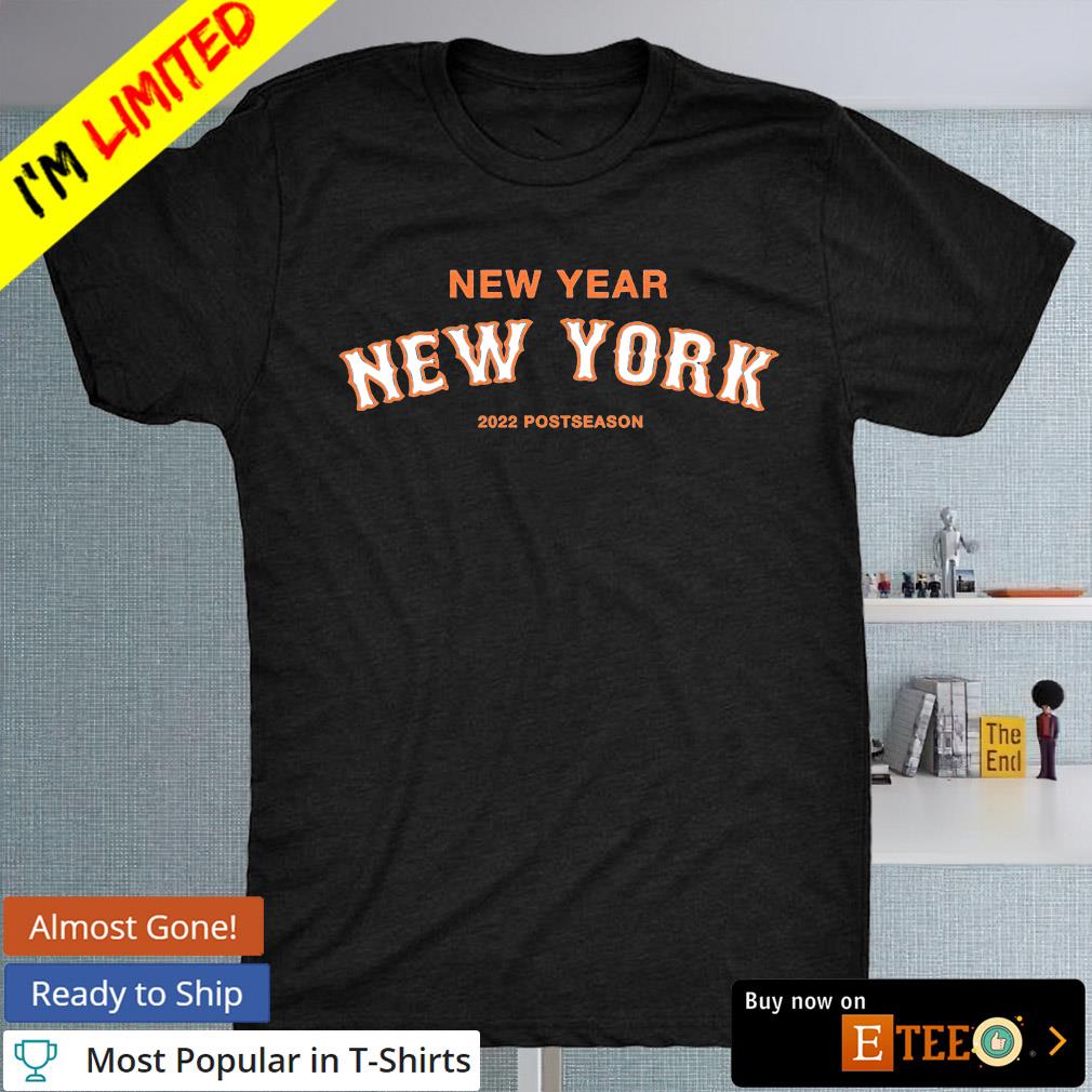 New Year New York 2022 Postseason shirt