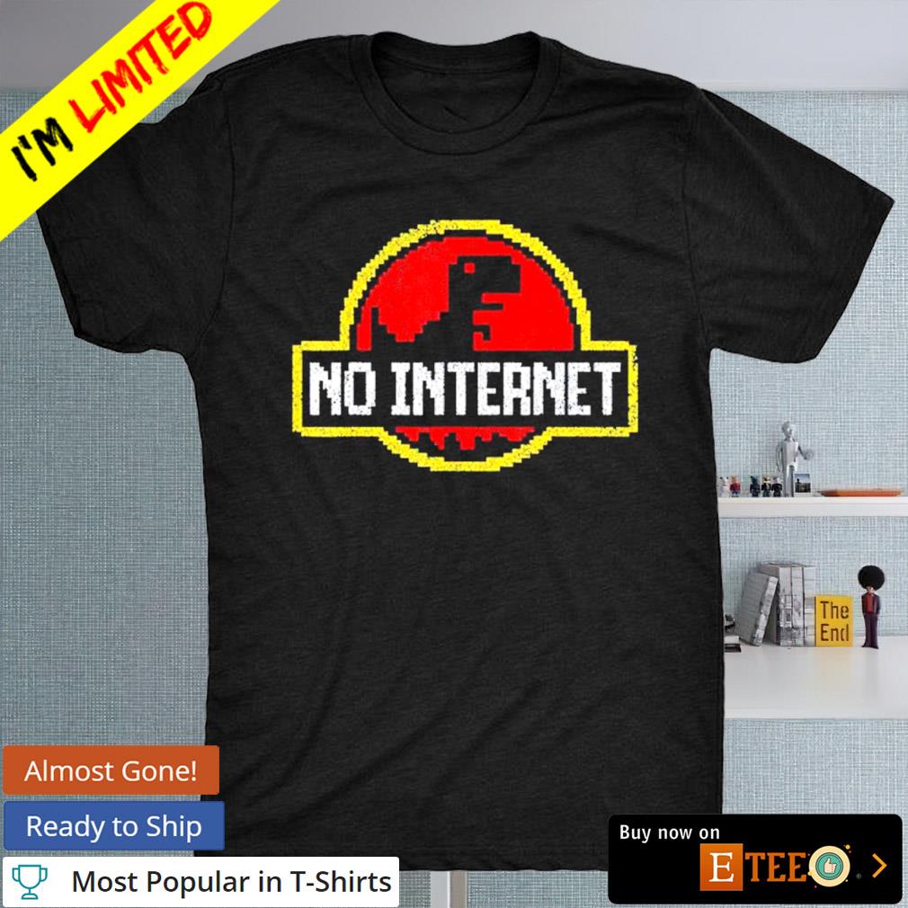 No internet Dinosaur 8-bit shirt