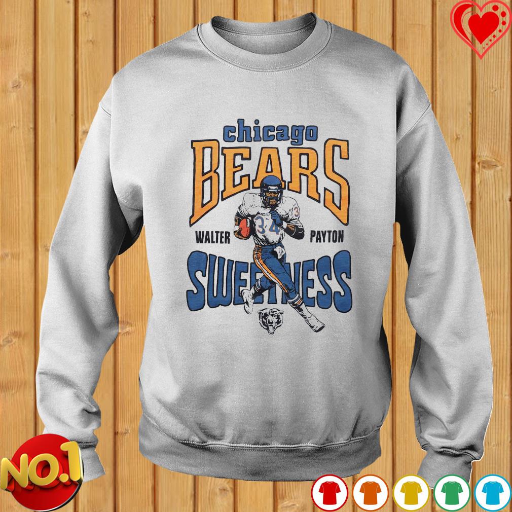 Walter Payton Sweetness Shirt, hoodie, sweater, long sleeve and tank top