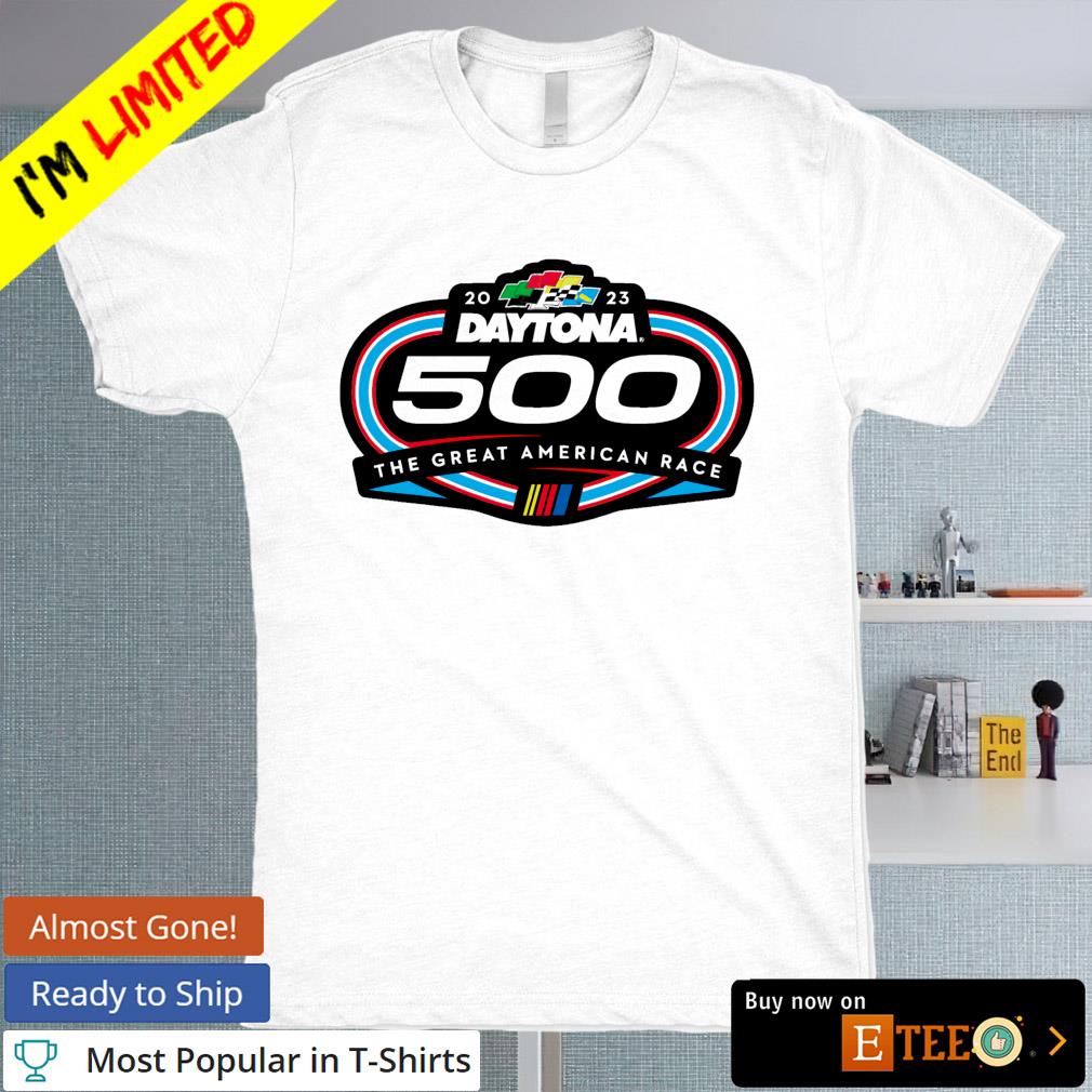 Daytona 500 the great American race 2023 shirt