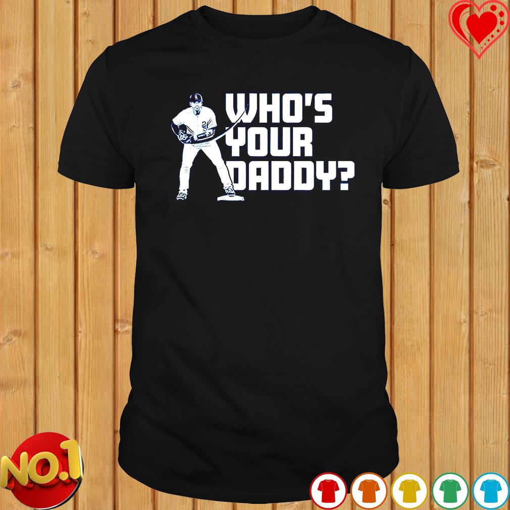 Gleyber Torres who's your daddy shirt
