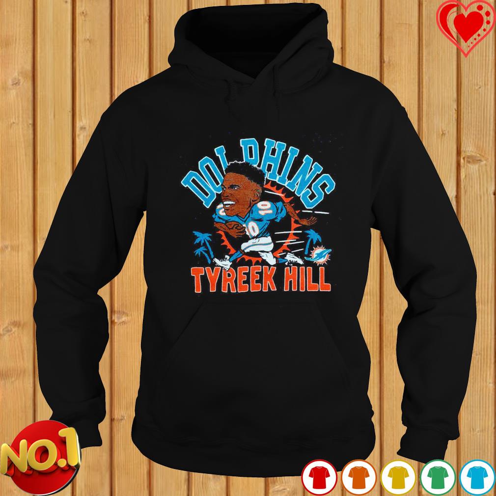 Tyreek Hill Miami Dolphins T-Shirt, hoodie, sweater, long sleeve and tank  top