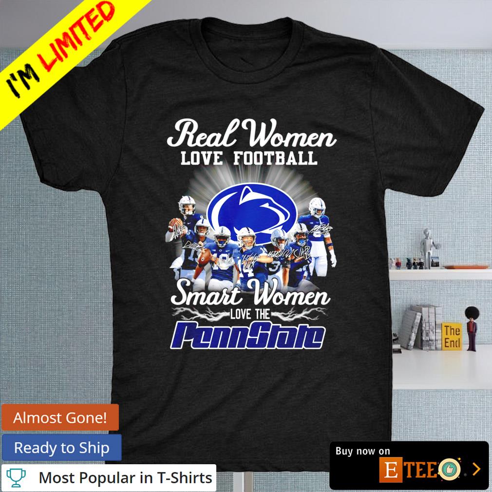 Real women love Football smart Women love the Penn State 2022 signature shirt