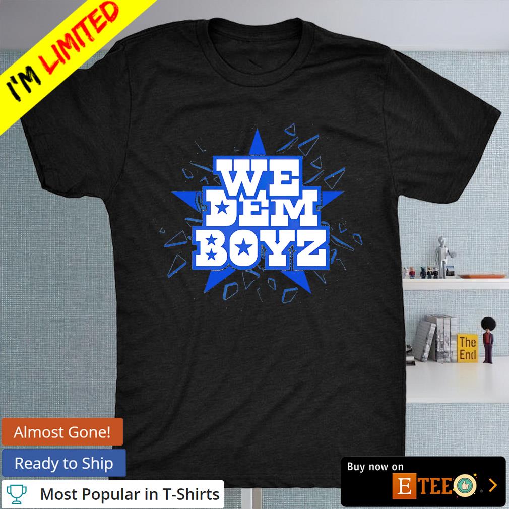 We Dem Boyz – Dallas Cowboys T-Shirt Men – Alottee