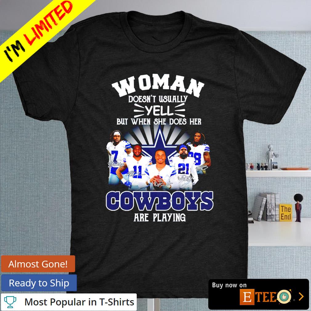 Woman doesn't usually yell but when she does her Dallas Cowboys are playing signature shirt