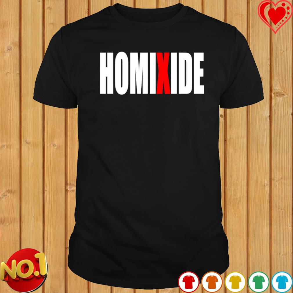 Homixide Gang shirt