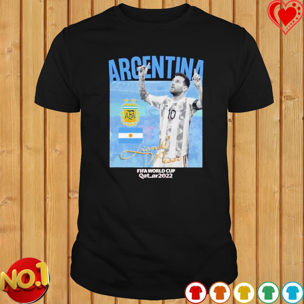 Lionel Messi Argentina Fifa World Cup 2022 T-shirt, hoodie, sweater, long  sleeve and tank top