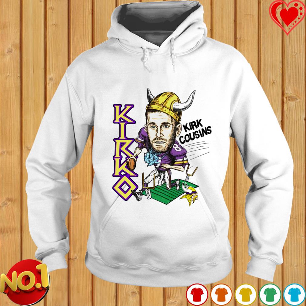 Kirk Fucking Cousins Minnesota Vikings Shirt, hoodie, sweater, long sleeve  and tank top