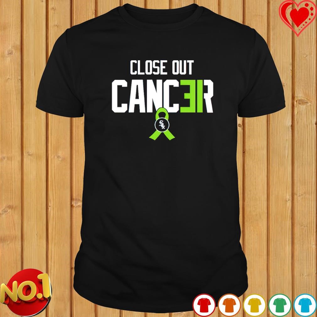 Chicago white sox liam hendriks close out cancer shirt, hoodie, sweater,  long sleeve and tank top