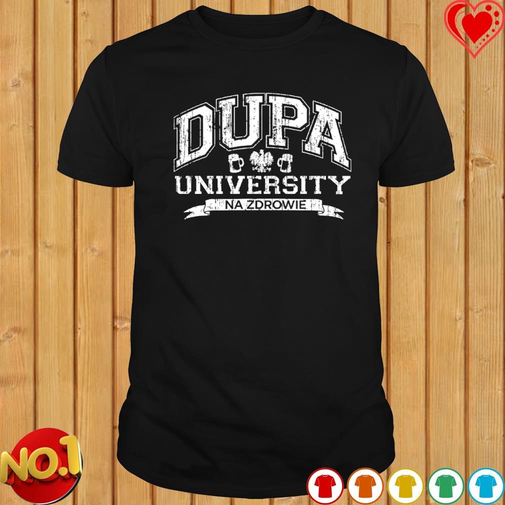 Dupa University Polish shirt