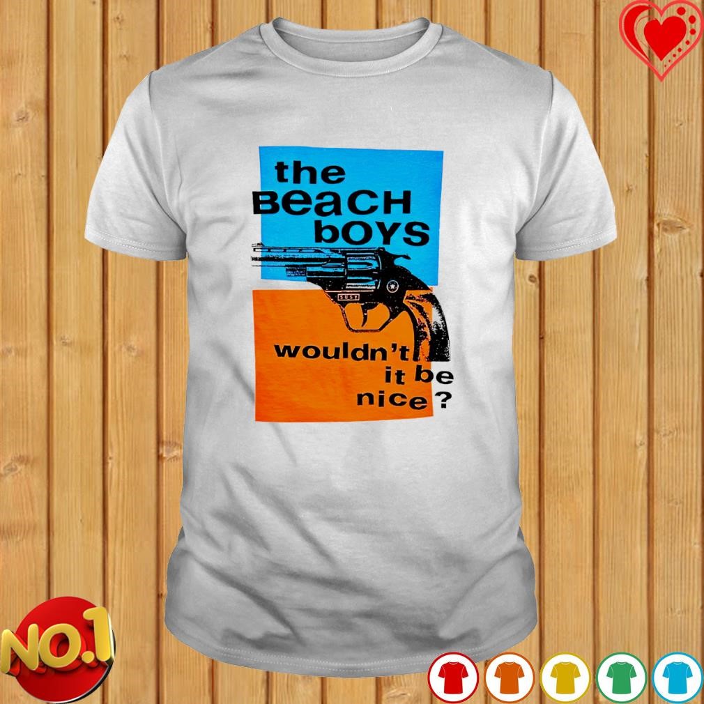 The Beach Boys wouldn't it be nice T-shirt