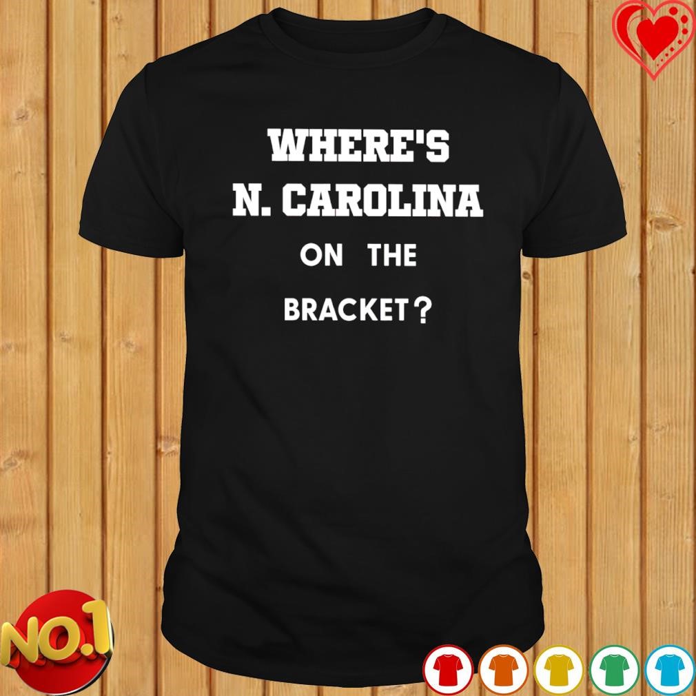 Where's N. Carolina on the bracket shirt
