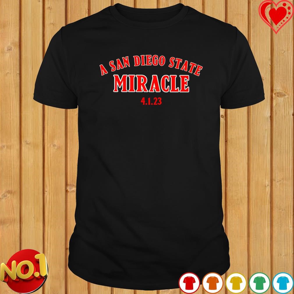 A San Diego State Miracle 2023 shirt