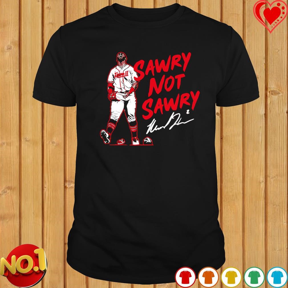 Michael Harris II sawry not sawry signature shirt