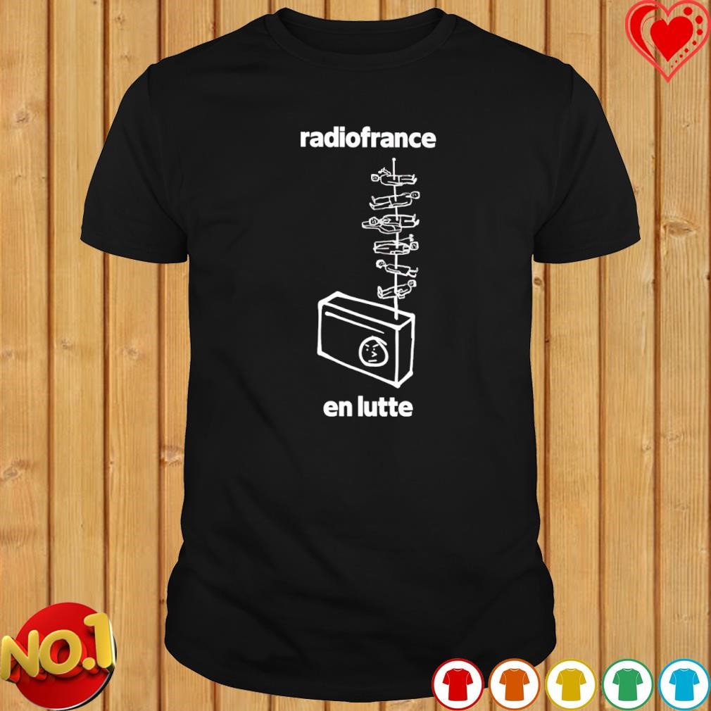 Radiofrance en lutte shirt