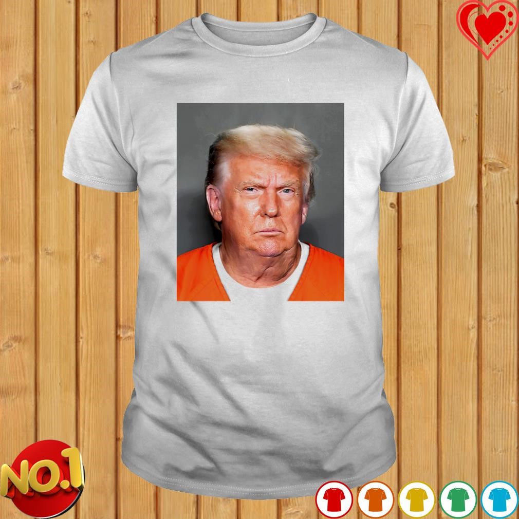 Trump Mugshot 2023 shirt