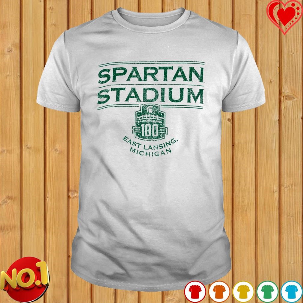 Michigan State Spartans Champion Spartan Stadium 100th Anniversary shirt