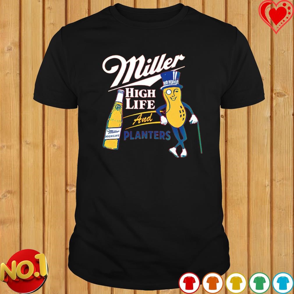 Miller high life and Planters shirt