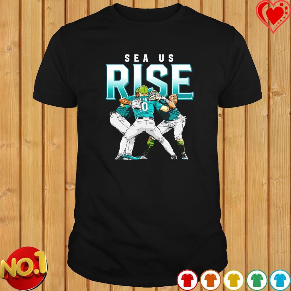 SEA Us Rise Seattle Mariners shirt