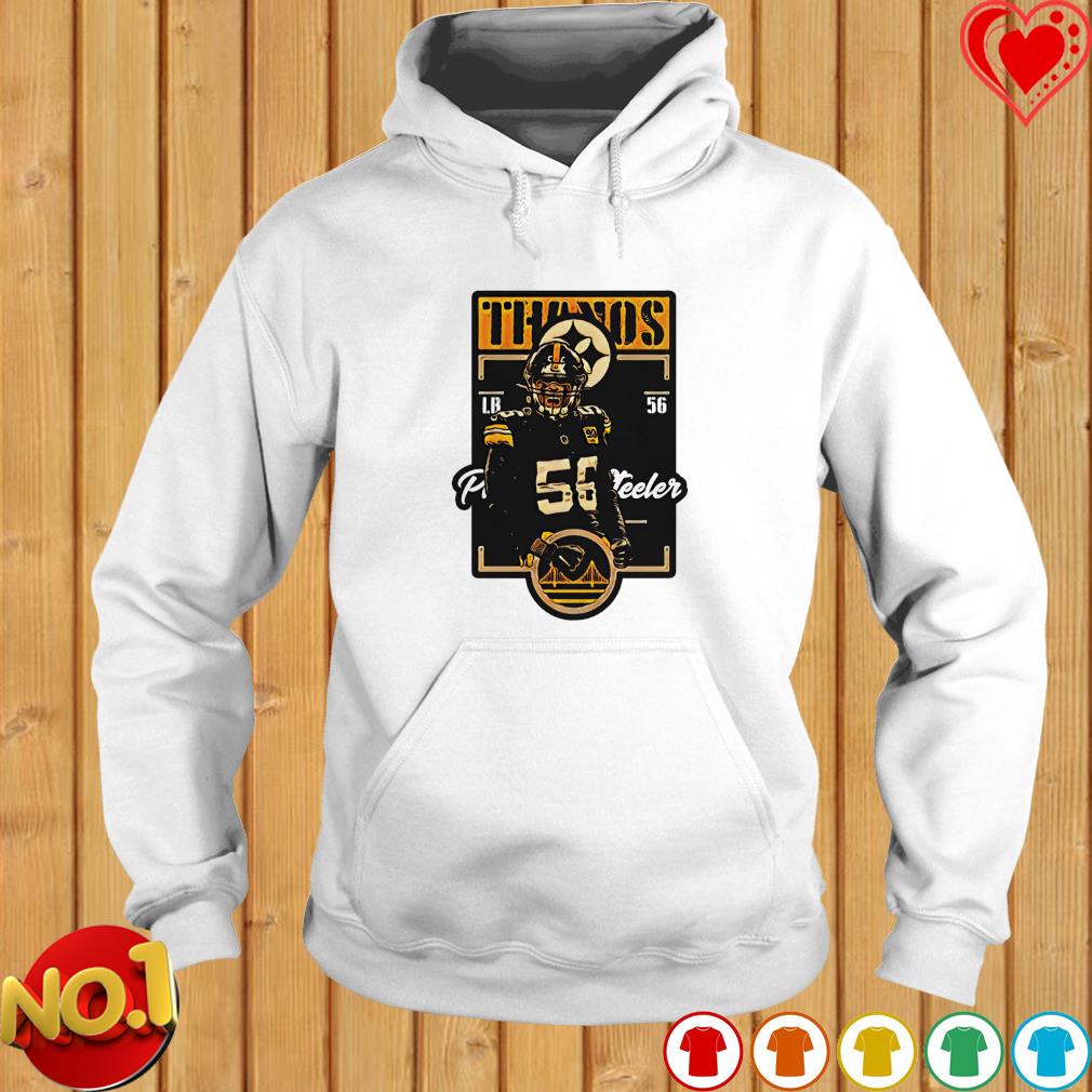 Thanos LB 56 Pittsburgh Steelers shirt, hoodie, sweater, long sleeve and  tank top