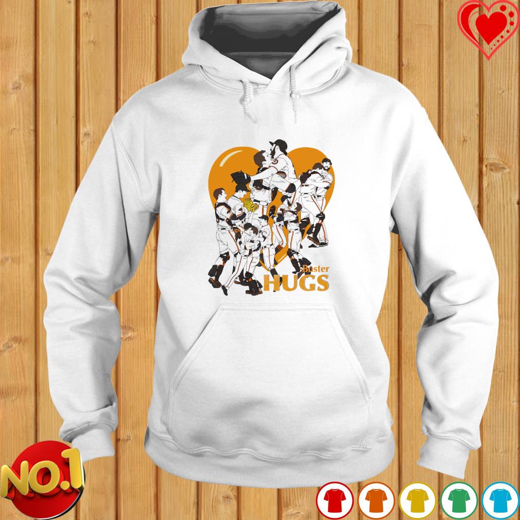 Buster hugs San Francisco Giants shirt, hoodie, sweater and v-neck