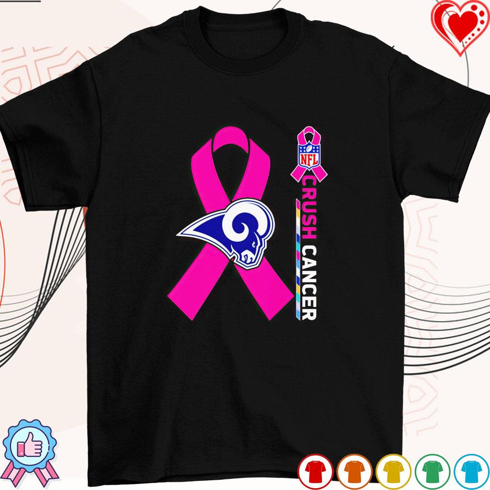 los Angeles Rams NFL Crush Cancer Shirt - Bring Your Ideas