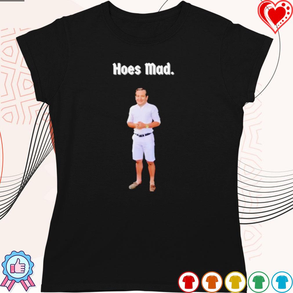 Hoes Mad Tee - Teebreat