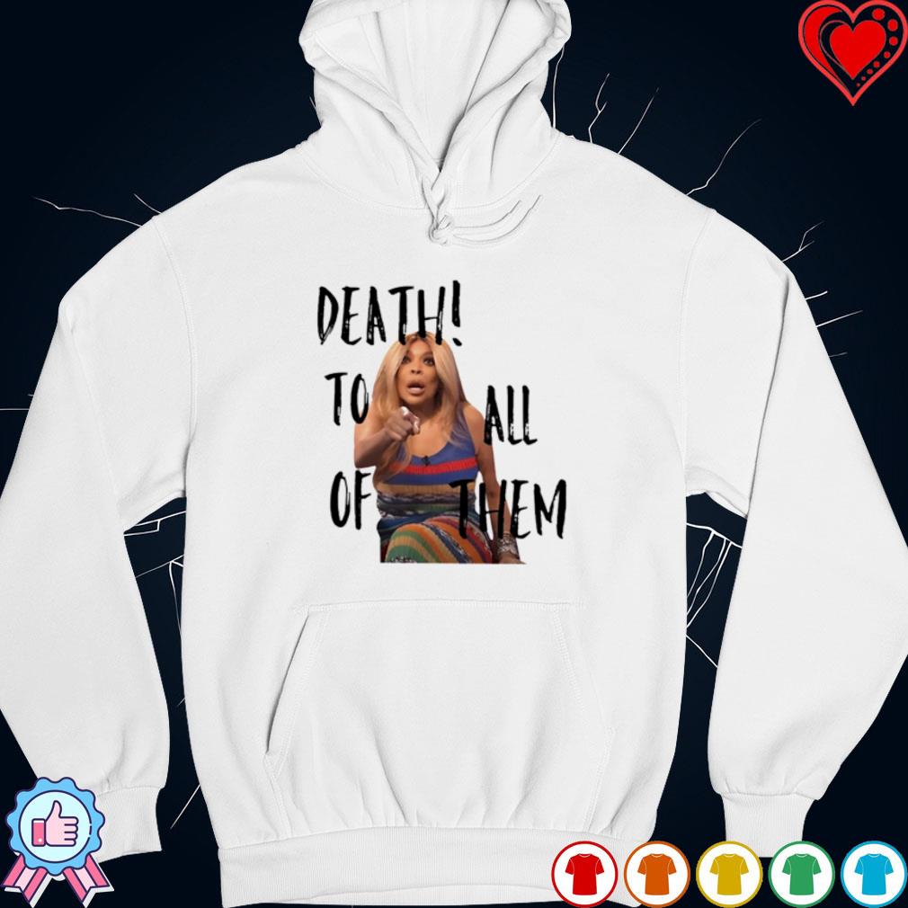 Dula Peep Death To All Of Them shirt, hoodie, longsleeve